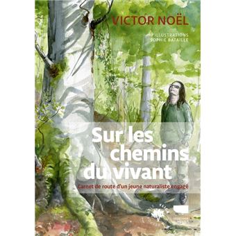 Sur les chemins du vivant