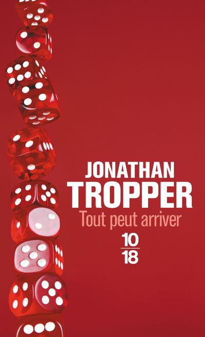 Tout peut arriver - Jonathan Tropper - Poche