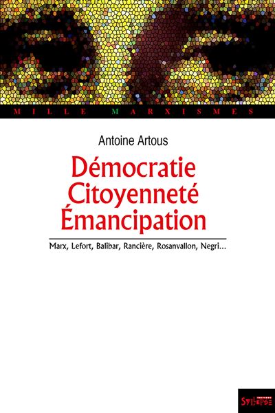 Démocratie, citoyenneté, émancipation