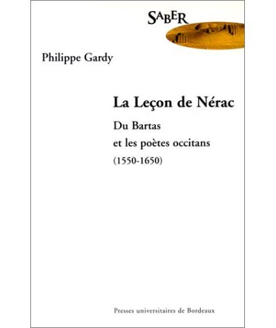 La lecon de nerac du bartas et les poetes occitans 1550-1650