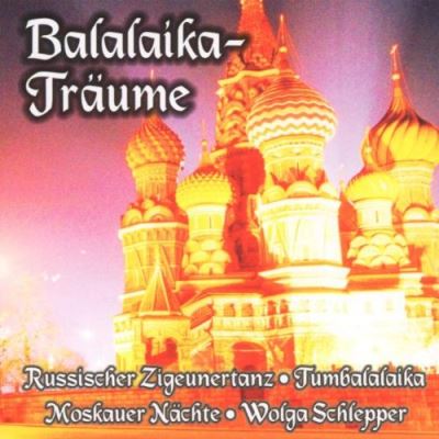 Balalaika traeume