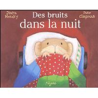 Des bruits dans la nuit