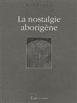 La nostalgie aborigene