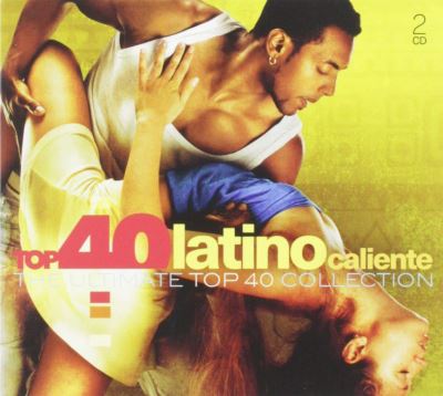 Top 40 Latino Caliente