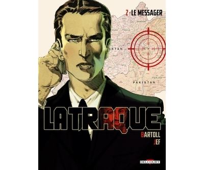La Traque T2 - Le Messager