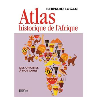 Atlas historique de l'Afrique - 1