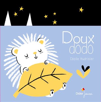 Doux Dodo - Cécile Hudrisier - cartonné