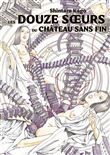 Les douze soeur du Château sans fin