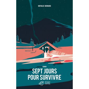 Sept Jours Pour Survivre