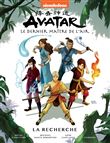 Avatar, le dernier maître de l'air Tome 2 - La recherche