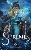 Les Suprêmes - Tome 1 - L'Académie