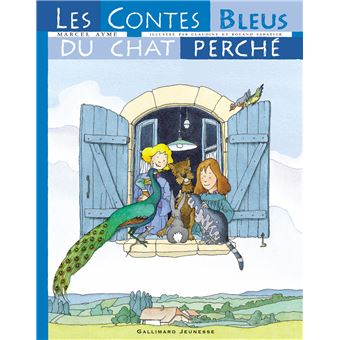 Les Contes Bleus Du Chat Perche Cartonne Marcel Ayme Claudine Et Roland Sabatier Achat Livre Fnac