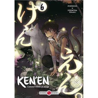 Ken'en - Comme chien et singe - vol. 06