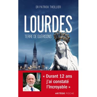 Lourdes, terre de guérisons - 1