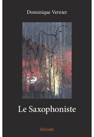 Le saxophoniste
