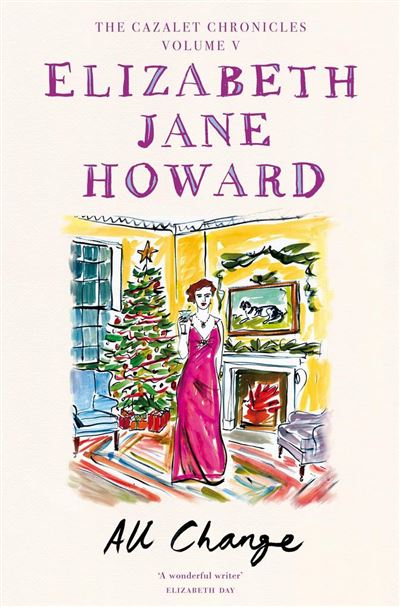La Saga Des Cazalet - The Cazalet Chronicles - Tome 5 - All Change ...