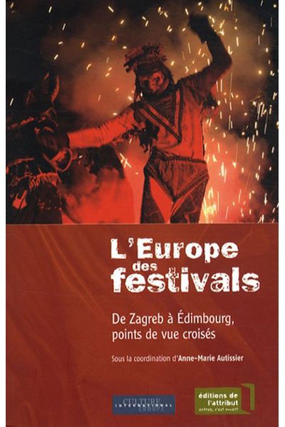 L'Europe des festivals -  Collectif - broché