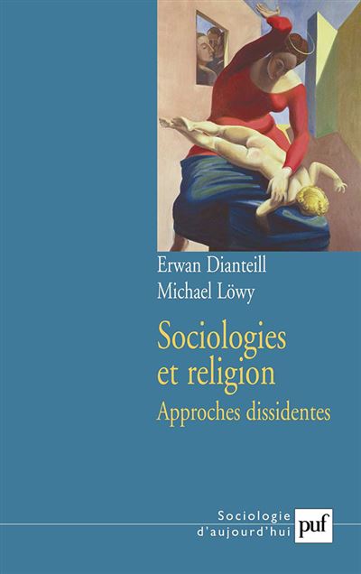 Sociologies et religion. Volume 2 - Michael Löwy - broché