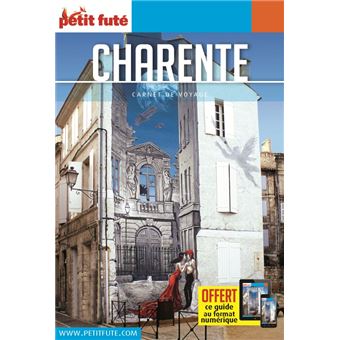 Guide Charente 2021 Carnet Petit Futé