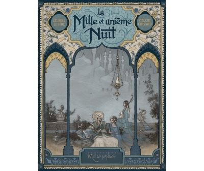 La Mille et unième nuit