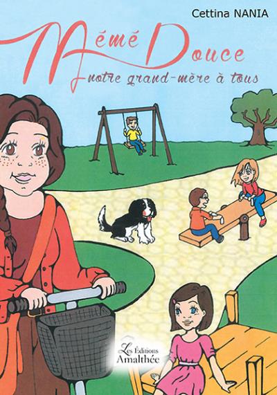 Mémé douce, notre grand-mère à tous