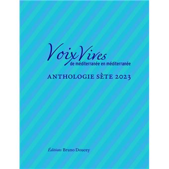 Voix Vives de Méditerranée en Méditerranée -  Anthologie Sèt