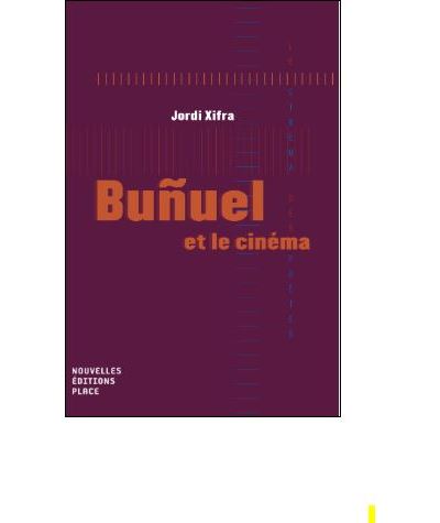 Buñuel et le cinéma