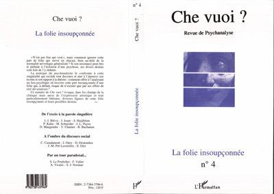 La folie insoupconnee