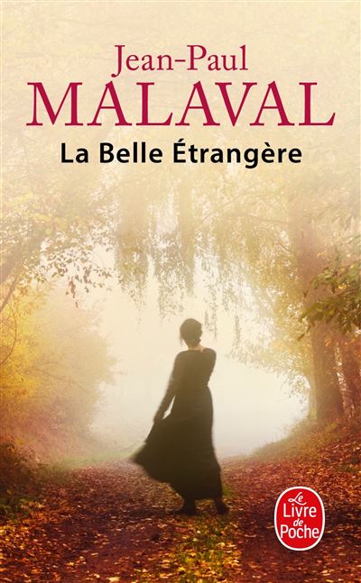 La belle étrangère - Jean-Paul Malaval - Poche