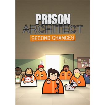 Prison architect second chances обзор