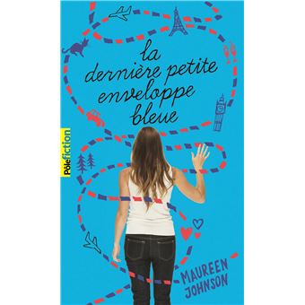 Treize petites enveloppes bleues - Poche - Maureen Johnson, Julie Lopez,  Livre tous les livres à la Fnac