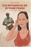 A la recherche du rythme perdu