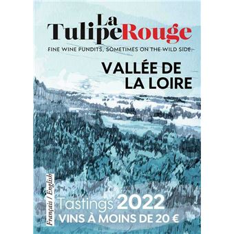 Les vins de la Vallée de la Loire à moins de 20 euros