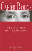 Le cahier rouge des femmes de Napoléon