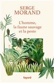L'homme, la faune sauvage et la peste