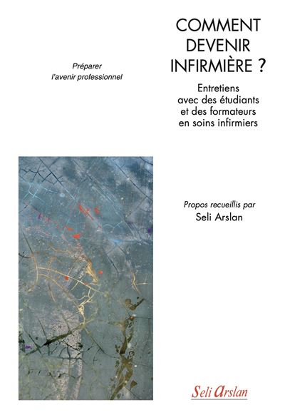 Comment devenir infirmière ?