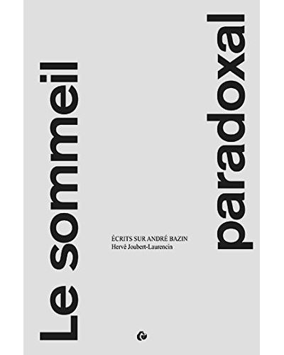 Le sommeil paradoxal