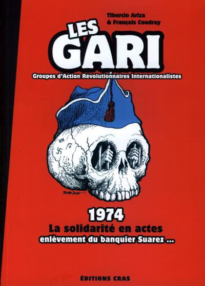 Les Groupes d'action révolutionnaire internationalistes