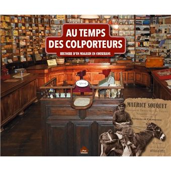 Au temps des colporteurs