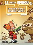 Le Petit Spirou - On parle pas la bouche pleine !