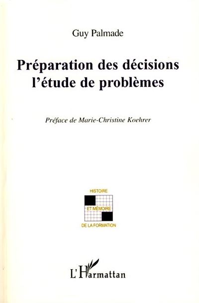 Préparation des décisions