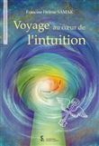 Voyage au coeur de l’intuition