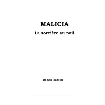 Malicia la sorcière au poil