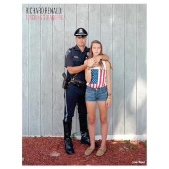 Richard Renaldi : touching strangers