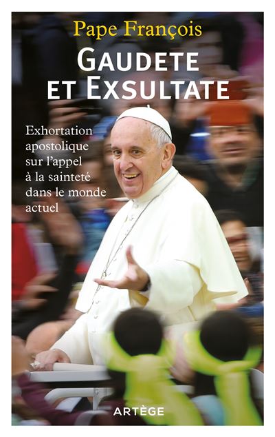 Gaudete et Exsultate -  Francois - broché