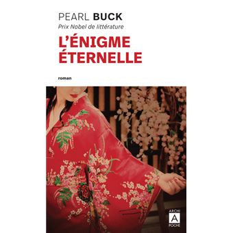 L&amp;#39;énigme éternelle - Poche - Pearl Buck, EDGARD WALSH, Philippe Vigneron -  Achat Livre | fnac
