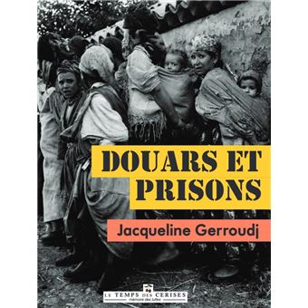 Douars et prisons