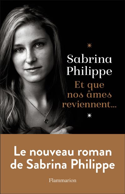 Et que nos ames reviennent