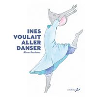 Ines voulait aller danser