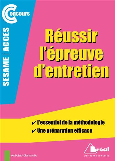 Réussir l'épreuve d'entretien des concours Accès et Sésame